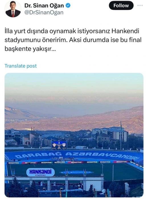 “Qalatasaray” - “Fənərbağça” oyunu Xankəndidə keçirilsin” - türkiyəli siyasətçi